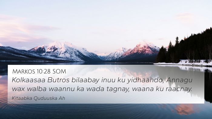 Markos 10:28 SOM Bible Verse Image