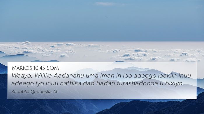 Markos 10:45 SOM Bible Verse Image