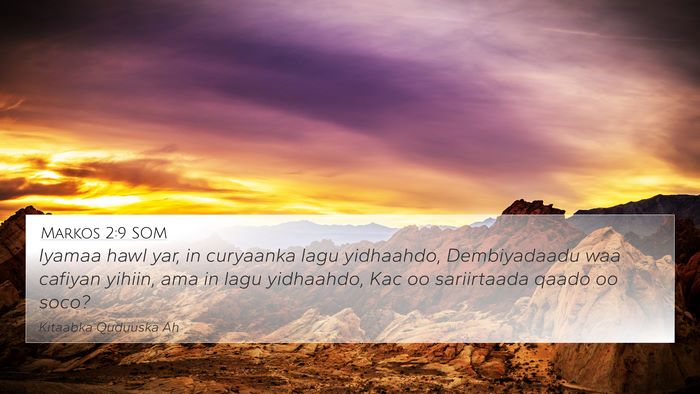 Markos 2:9 SOM Bible Verse Image
