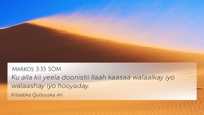 Markos 3:35 SOM Bible Verse Image