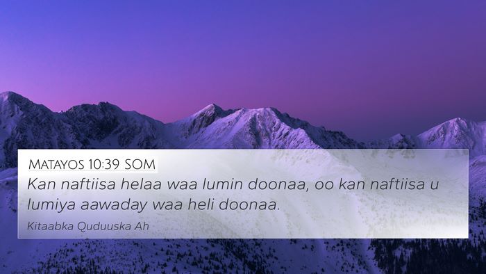 Matayos 10:39 SOM Bible Verse Image