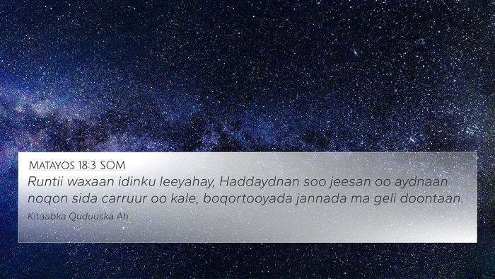 Matayos 18:3 SOM Bible Verse Image