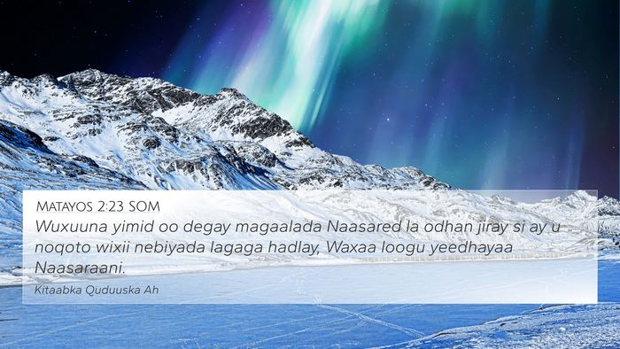 Matayos 2:23 SOM Bible Verse Image