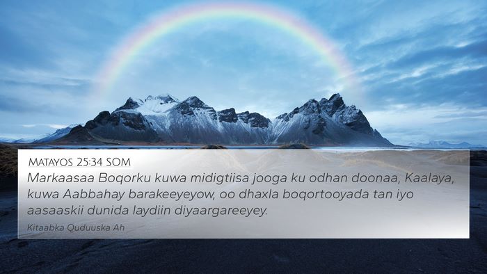 Matayos 25:34 SOM Bible Verse Image