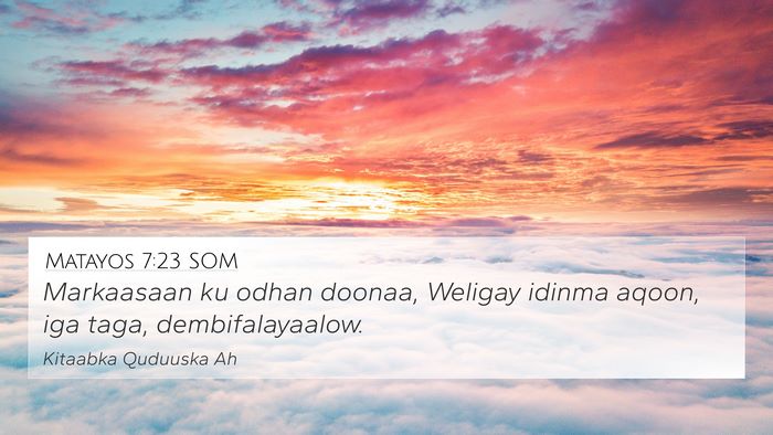 Matayos 7:23 SOM Bible Verse Image