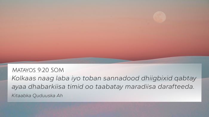 Matayos 9:20 SOM Bible Verse Image