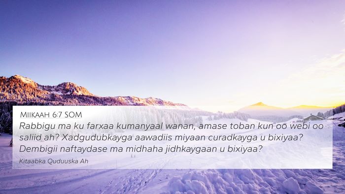 Miikaah 6:7 SOM Bible Verse Image