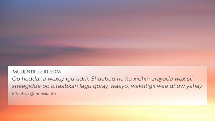 Muujintii 22:10 SOM Bible Verse Image