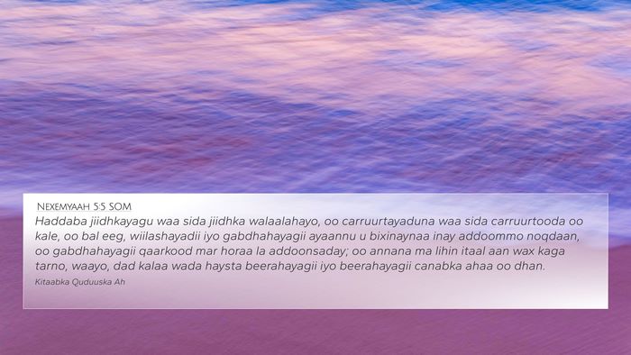 Nexemyaah 5:5 SOM Bible Verse Image
