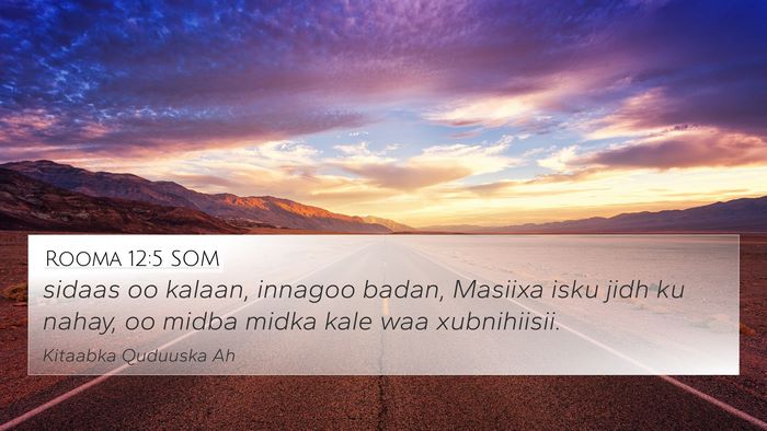 Rooma 12:5 SOM Bible Verse Image
