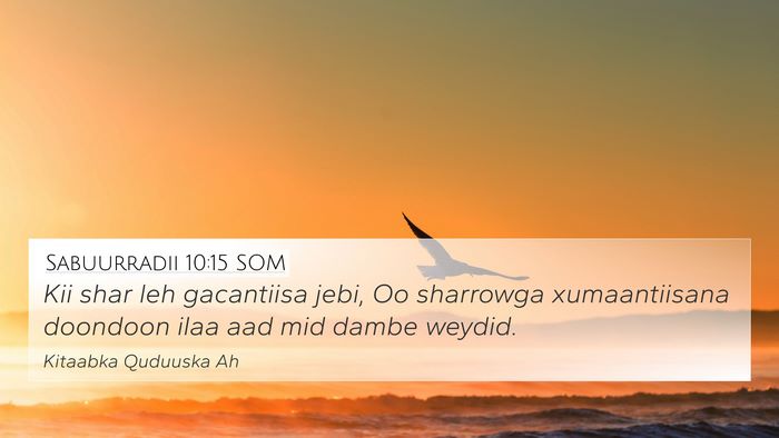 Sabuurradii 10:15 SOM Bible Verse Image