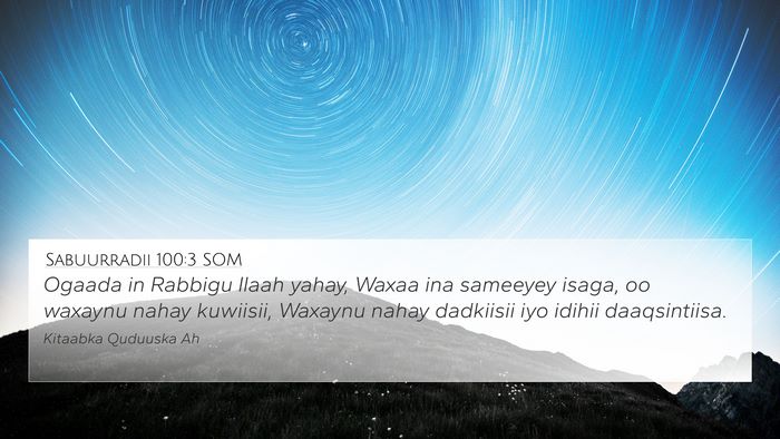 Sabuurradii 100:3 SOM Bible Verse Image