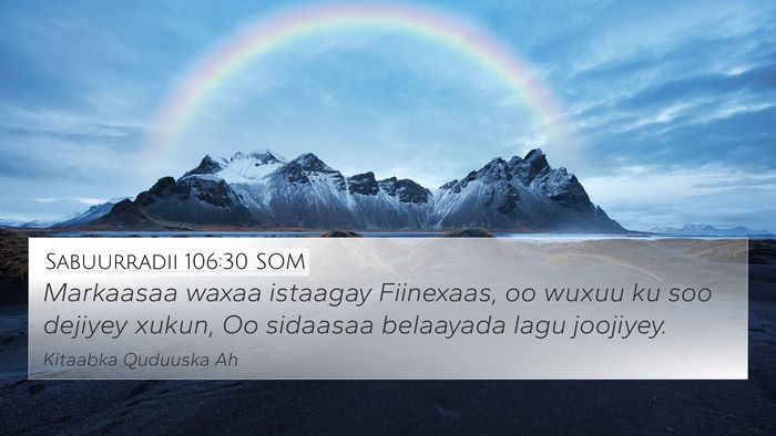 Sabuurradii 106:30 SOM Bible Verse Image