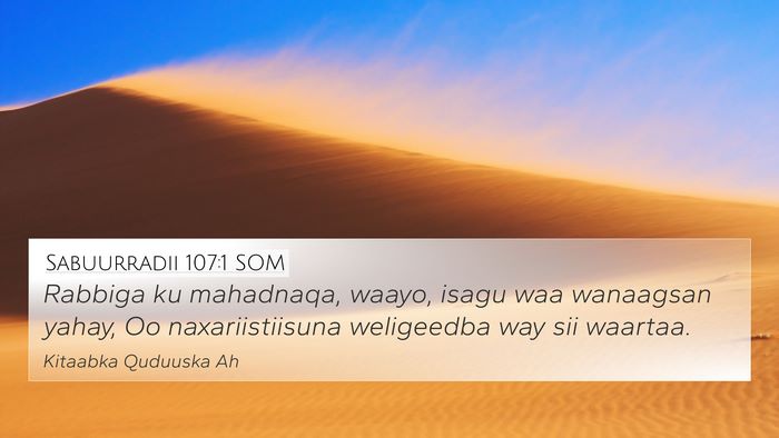 Sabuurradii 107:1 SOM Bible Verse Image