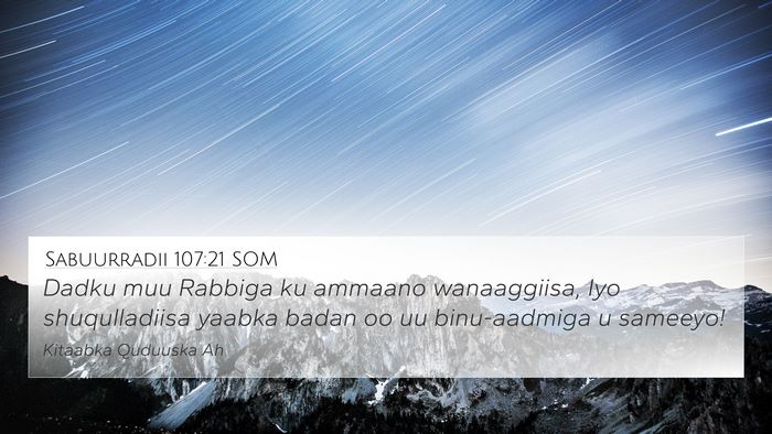 Sabuurradii 107:21 SOM Bible Verse Image