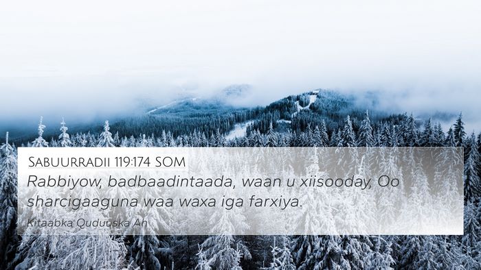 Sabuurradii 119:174 SOM Bible Verse Image