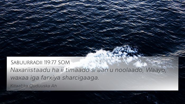 Sabuurradii 119:77 SOM Bible Verse Image