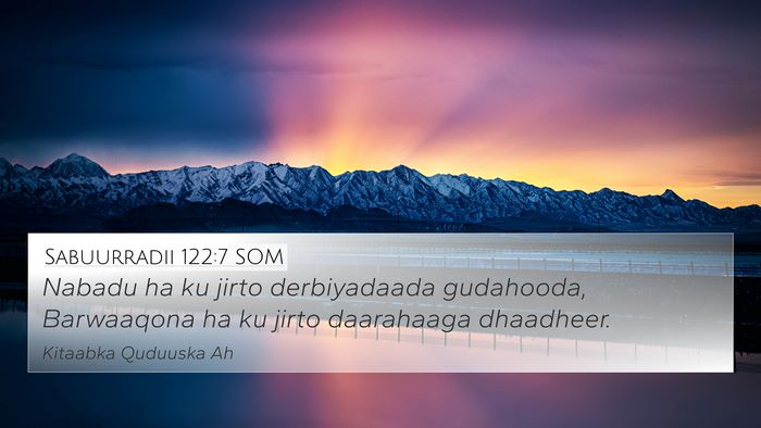 Sabuurradii 122:7 SOM Bible Verse Image
