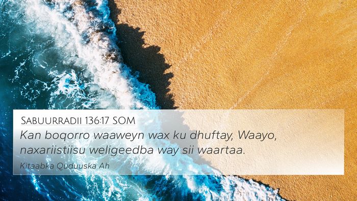 Sabuurradii 136:17 SOM Bible Verse Image