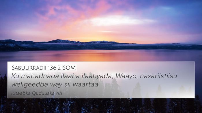 Sabuurradii 136:2 SOM Bible Verse Image