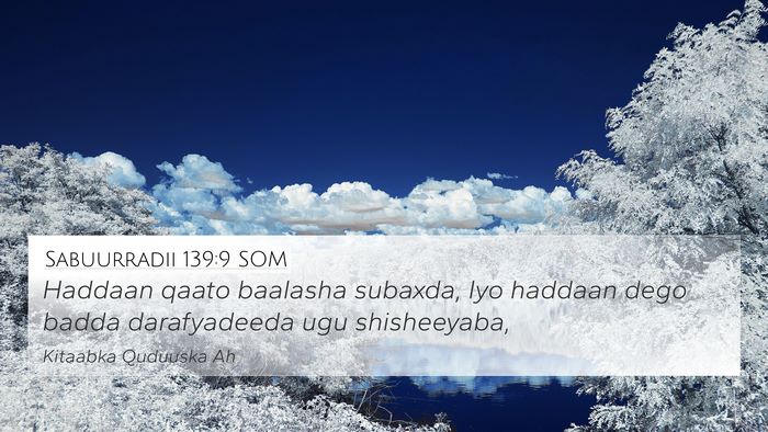 Sabuurradii 139:9 SOM Bible Verse Image