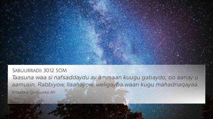 Sabuurradii 30:12 SOM Bible Verse Image