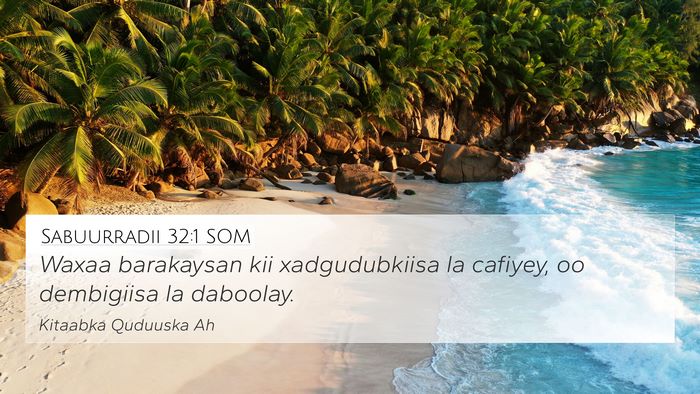 Sabuurradii 32:1 SOM Bible Verse Image