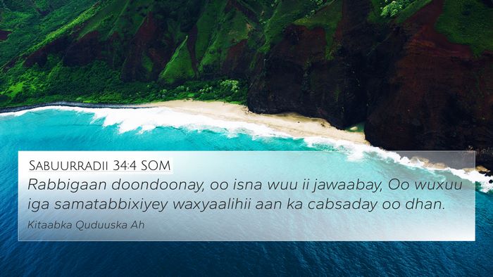 Sabuurradii 34:4 SOM Bible Verse Image