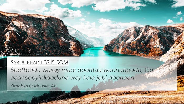 Sabuurradii 37:15 SOM Bible Verse Image