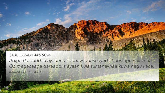 Sabuurradii 44:5 SOM Bible Verse Image