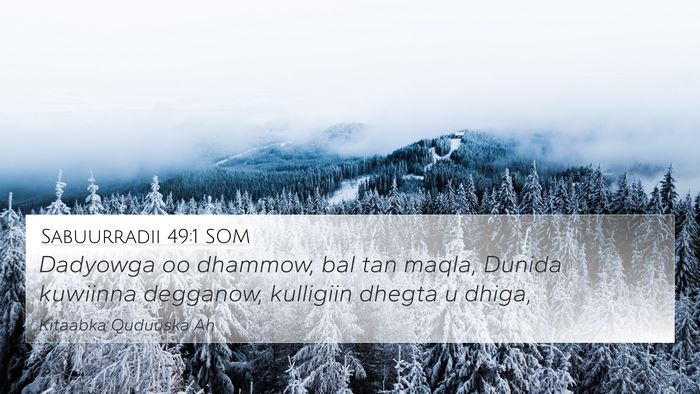 Sabuurradii 49:1 SOM Bible Verse Image