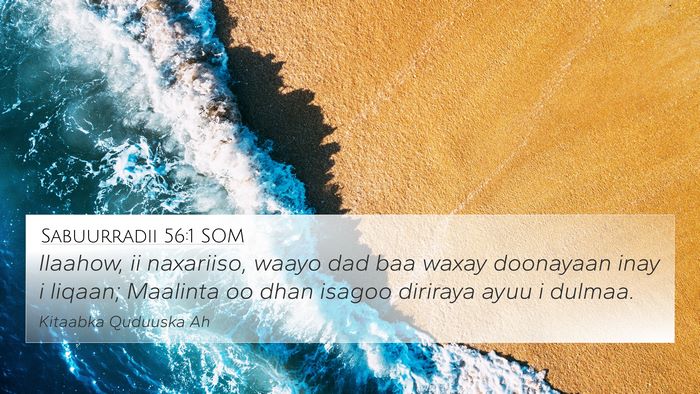 Sabuurradii 56:1 SOM Bible Verse Image