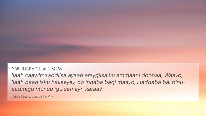 Sabuurradii 56:4 SOM Bible Verse Image