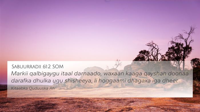 Sabuurradii 61:2 SOM Bible Verse Image