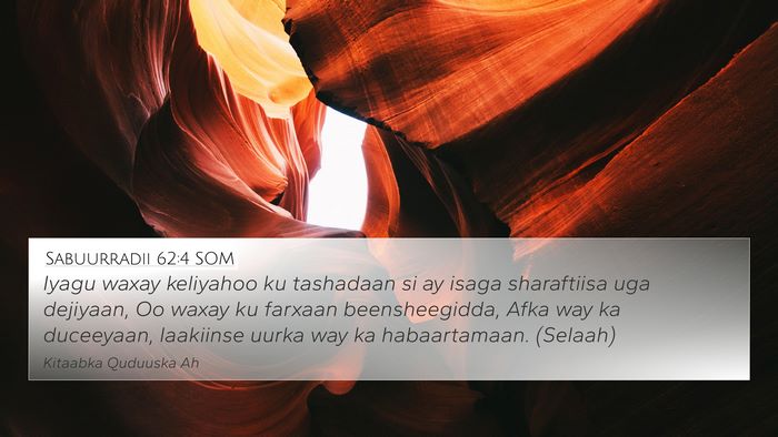 Sabuurradii 62:4 SOM Bible Verse Image