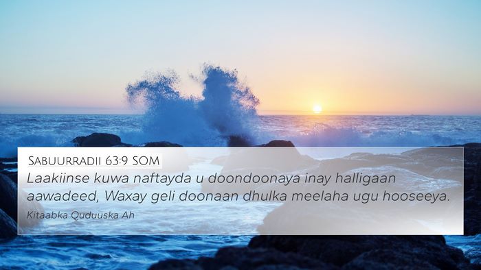 Sabuurradii 63:9 SOM Bible Verse Image