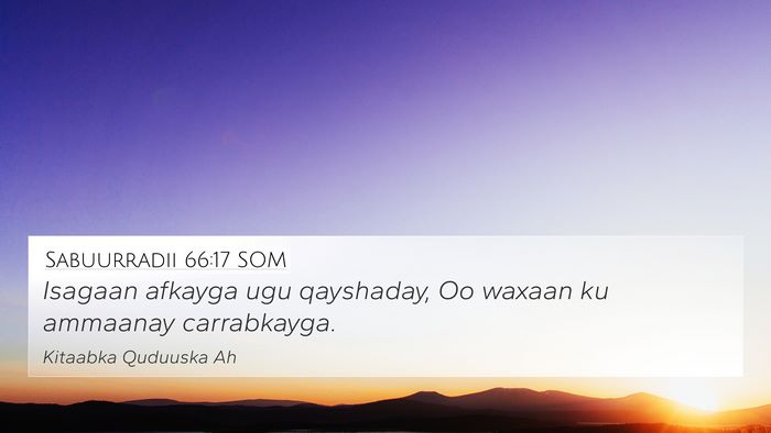 Sabuurradii 66:17 SOM Bible Verse Image
