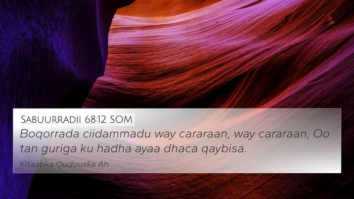 Sabuurradii 68:12 SOM Bible Verse Image