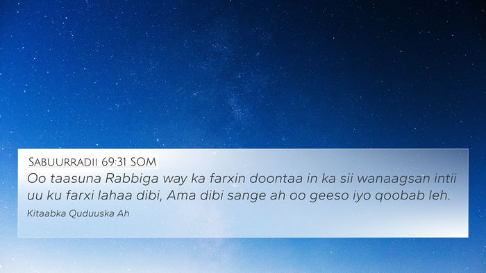 Sabuurradii 69:31 SOM Bible Verse Image