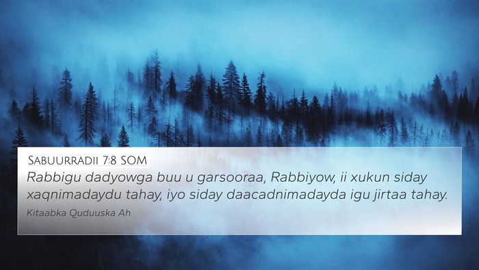Sabuurradii 7:8 SOM Bible Verse Image