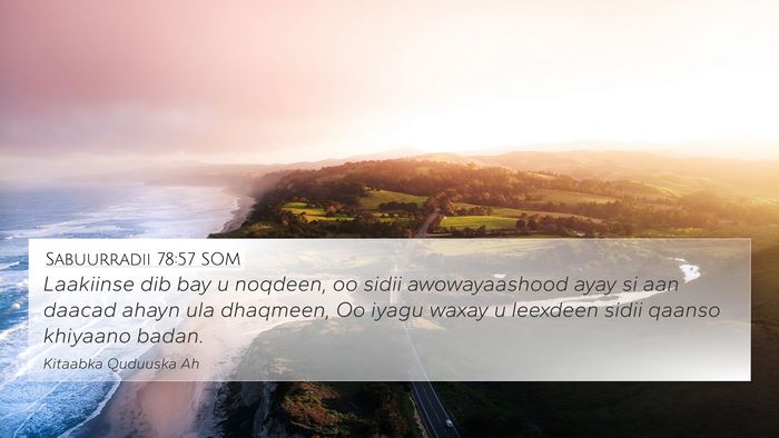 Sabuurradii 78:57 SOM Bible Verse Image