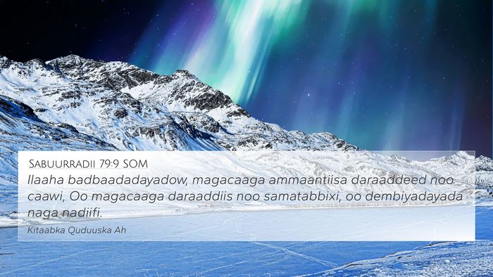 Sabuurradii 79:9 SOM Bible Verse Image
