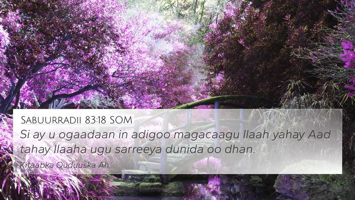 Sabuurradii 83:18 SOM Bible Verse Image
