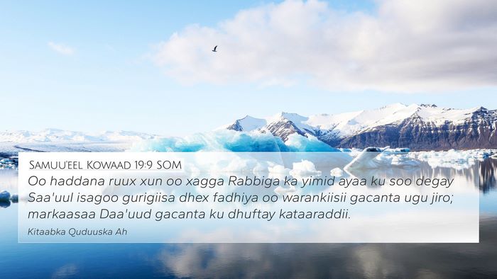 Samuu'eel Kowaad 19:9 SOM Bible Verse Image