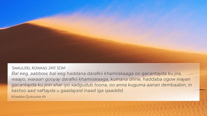 Samuu'eel Kowaad 24:11 SOM Bible Verse Image