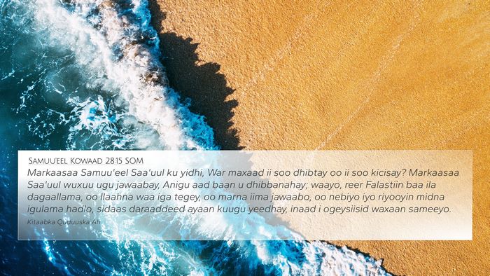 Samuu'eel Kowaad 28:15 SOM Bible Verse Image