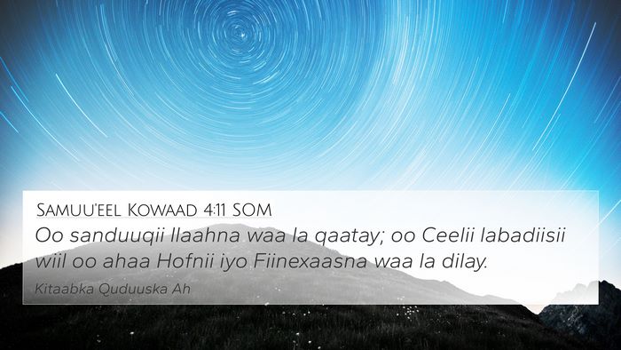Samuu'eel Kowaad 4:11 SOM Bible Verse Image