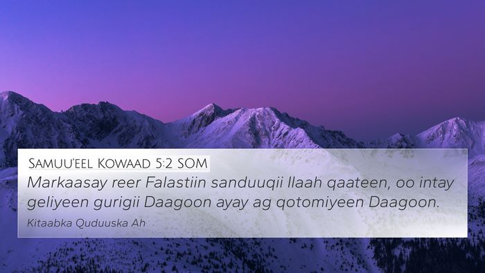 Samuu'eel Kowaad 5:2 SOM Bible Verse Image
