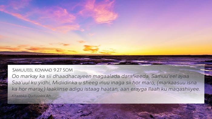Samuu'eel Kowaad 9:27 SOM 4K Wallpaper - Oo markay ka sii dhaadhacayeen magaalada - 4K Wallpaper Bible Verse