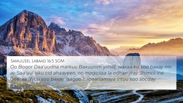 Samuu'eel Labaad 16:5 SOM Bible Verse Image